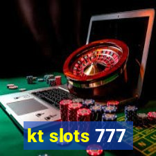 kt slots 777